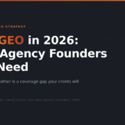 SEO and GEO strategy guide for US agency founders in 2026